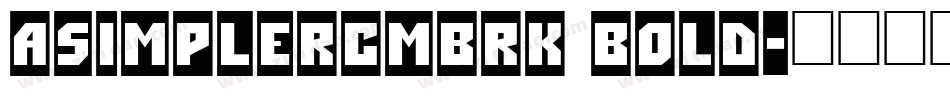 aSimplerCmBrk Bold字体转换